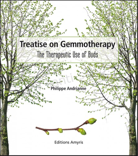 Treatise on Gemmotherapy - The Therapeutic Use of Buds